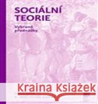 Sociální teorie Wolfgang Knöbl 9788074192906