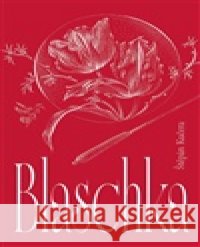 Blaschka Štěpán Kučera 9788074223297