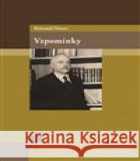 Bohumil Němec. Vzpomínky Václav Podaný 9788074227509