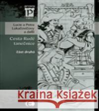 Cesta Rudé tanečnice (část druhá) Petra LukaÄoviÄovÃ¡ 9788074251702 Epocha