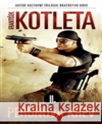 Perunova krev II FrantiÅ¡ek Kotleta 9788074252136 Epocha