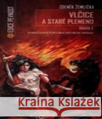Vlčice a staré plemeno 2 Zdeněk Žemlička 9788074252211 Epocha