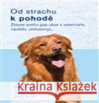 Od strachu k pohodě Marty Becker 9788074283604