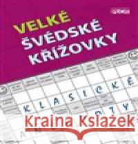 Velké švédské křížovky - Klasické anekdoty Adéla Müllerová 9788074289811