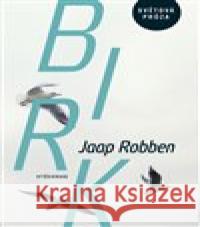 Birk Robben Jaap 9788074298943