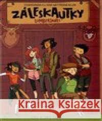 Lumberjanes Noelle  Stevensonová 9788074328183 Paseka