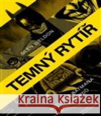 Temný rytíř Glen Weldon 9788074329470 Paseka