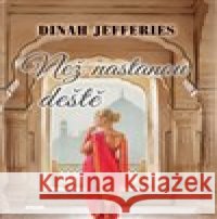 Než nastanou deště Dinah Jefferies 9788074332449