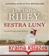 Sestra Luny Lucinda Riley 9788074332937