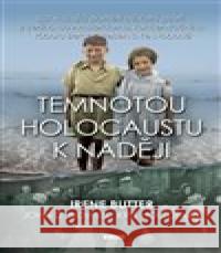 Temnotou holocaustu k naději Bidwell John D. 9788074333323