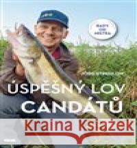 Úspěšný lov candátů Jörg Strehlow 9788074333873