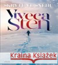 Skryté ve sněhu Viveca Sten 9788074334009