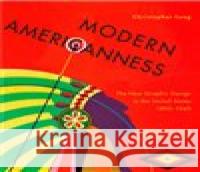 Modern Americaness Christopher Long 9788074374401 KANT