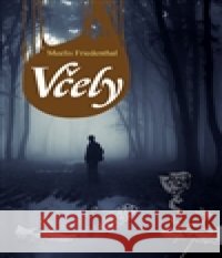 Včely Meelis Friedenthal 9788074381379