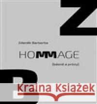 Hommage Zdeněk Barborka 9788074381966 Dybbuk