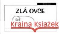 Zlá ovce III Michal Jareš 9788074382406 Dybbuk