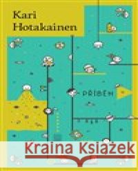 Příběh Kari Hotakainen 9788074382703