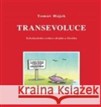 Transevoluce Tomáš Hájek 9788074391118 Vodnář