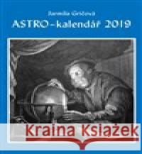 Astro-kalendář 2019 Jarmila Gričová 9788074391408