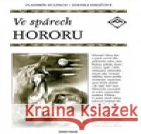 Ve spárech hororu Zdenka Krejčová 9788074420351 Aventinum