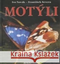 Motýli František Severa 9788074420528