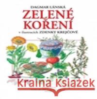 Zelené koření Zdenka Krejčová 9788074420702 Aventinum