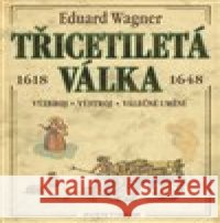 Třicetiletá válka Miroslav Hrdina 9788074421617