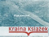 Patamorf - flipbook Dimitri Vazemsky 9788074430695