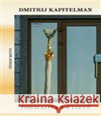 Formalita v Kyjevě Dmitrij Kapitelman 9788074435430