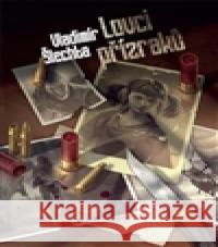 Lovci přízraků (Cyklus Oggerd) Vladimír Šlechta 9788074562686 Brokilon