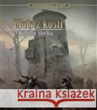 Ploty z kostí Michal Ivan 9788074562761