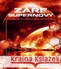 Záře supernovy Lukáš Tuma 9788074563003