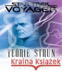Star Trek: Voyager - Teorie stru 3. Evoluce Heather Jarman 9788074564062 Brokilon