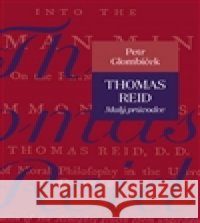 Thomas Reid Petr Glombíček 9788074651625