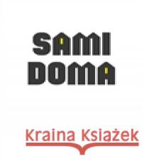 Sami doma Barbora Vacková 9788074651854