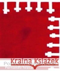 Pohřební výbavička Fernando Iwasaki 9788074651984