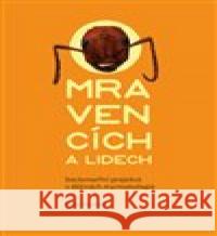 O mravencích a lidech Petr Hampl 9788074652912