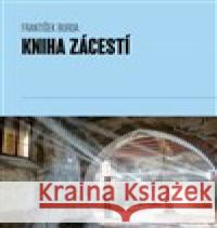 Kniha Zácestí František Burda 9788074655562