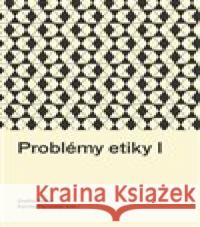 Problémy etiky I Kamila Pacovská 9788074655692