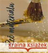Řeč materiálu Milan Svoboda 9788074655845