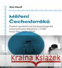 Měření Čechoslováků Jan Musil 9788074656576