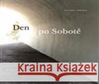 Den po Sobotě Zdeněk Křenek 9788074671517 Arbor vitae