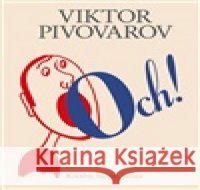 Och! Máša Pivovarová 9788074671821