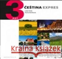 Čeština expres 3 - A2/1 - rusky + CD LÃ­da HolÃ¡ 9788074700347 Akropolis