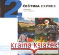 Čeština expres 2 (A1/2) - ukrajinsky + CD Pavla Bořilová 9788074700804 Akropolis