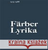 Lyrika (1975–1988) Vratislav Färber 9788074743719
