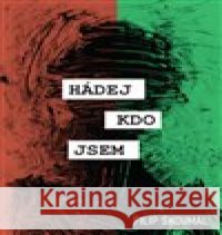 Hádej, kdo jsem Filip Skoumal 9788074752902