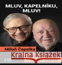 Mluv, kapelníku, mluv! Václav Hybš 9788074755132