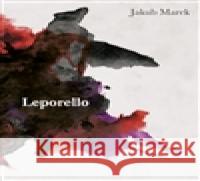 Leporello Jakub Marek 9788074760846