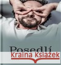 Posedlí Lubomír Macháček 9788074763823